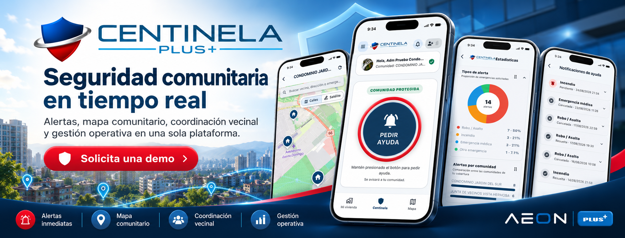 Centinela Plus, seguridad comunitaria en tiempo real